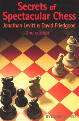 Book Cover: Secrets of Spectacular Chess (2008)